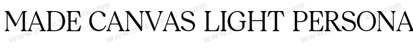 MADE CANVAS LIGHT PERSONAL USE字体转换